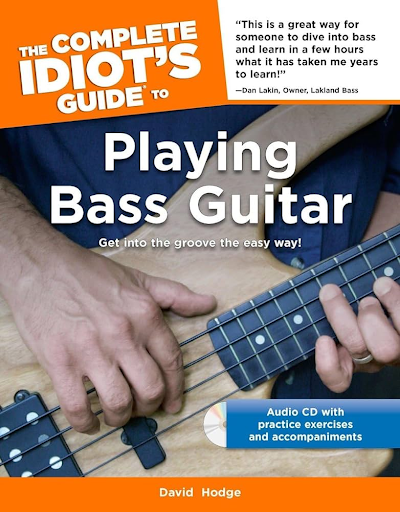 The Complete Guide to Playing Bass