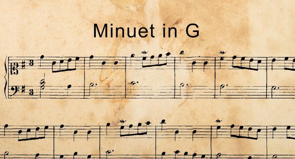 Minuet in G - Bản nhạc “nhập môn” piano cổ điển