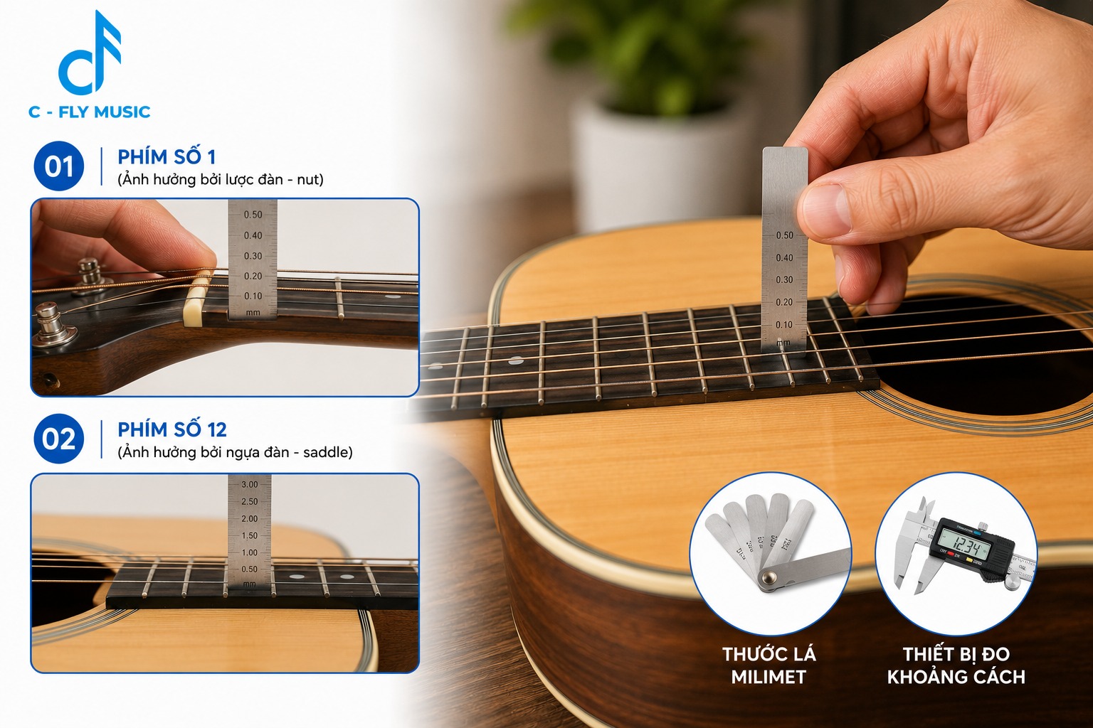 Phương pháp xác định khoảng cách Action đàn guitar