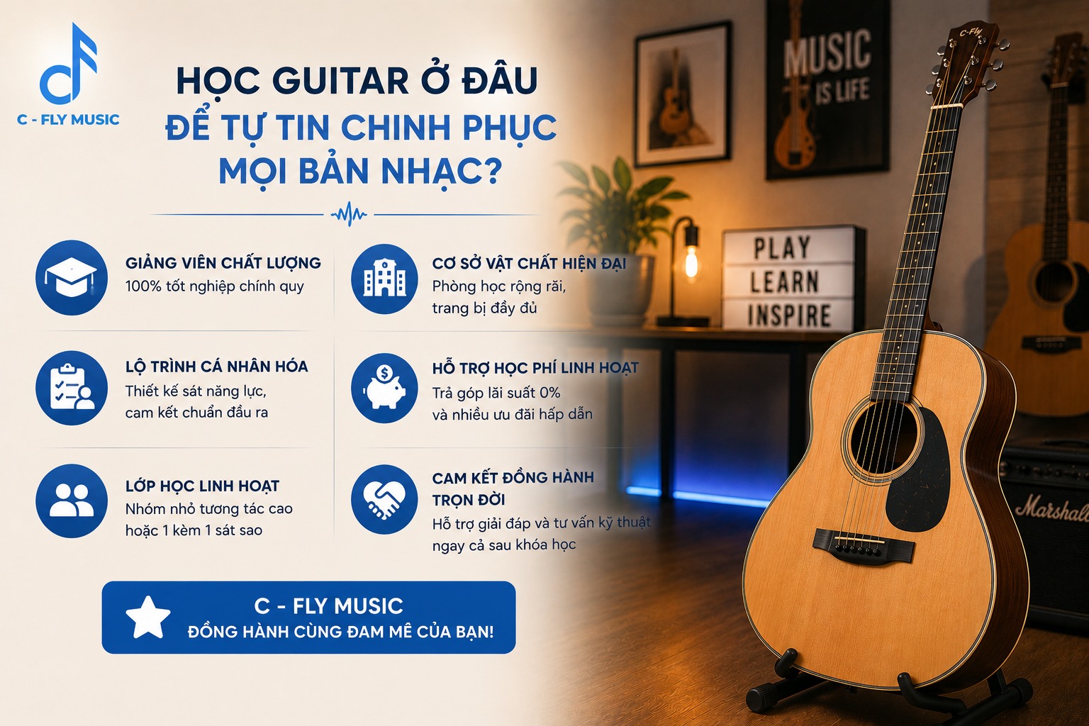 Học Guitar ở đâu để tự tin chinh phục mọi bản nhạc?