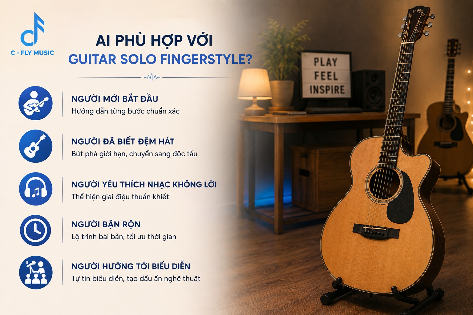 Ai phù hợp với khóa học Guitar Solo Fingerstyle?