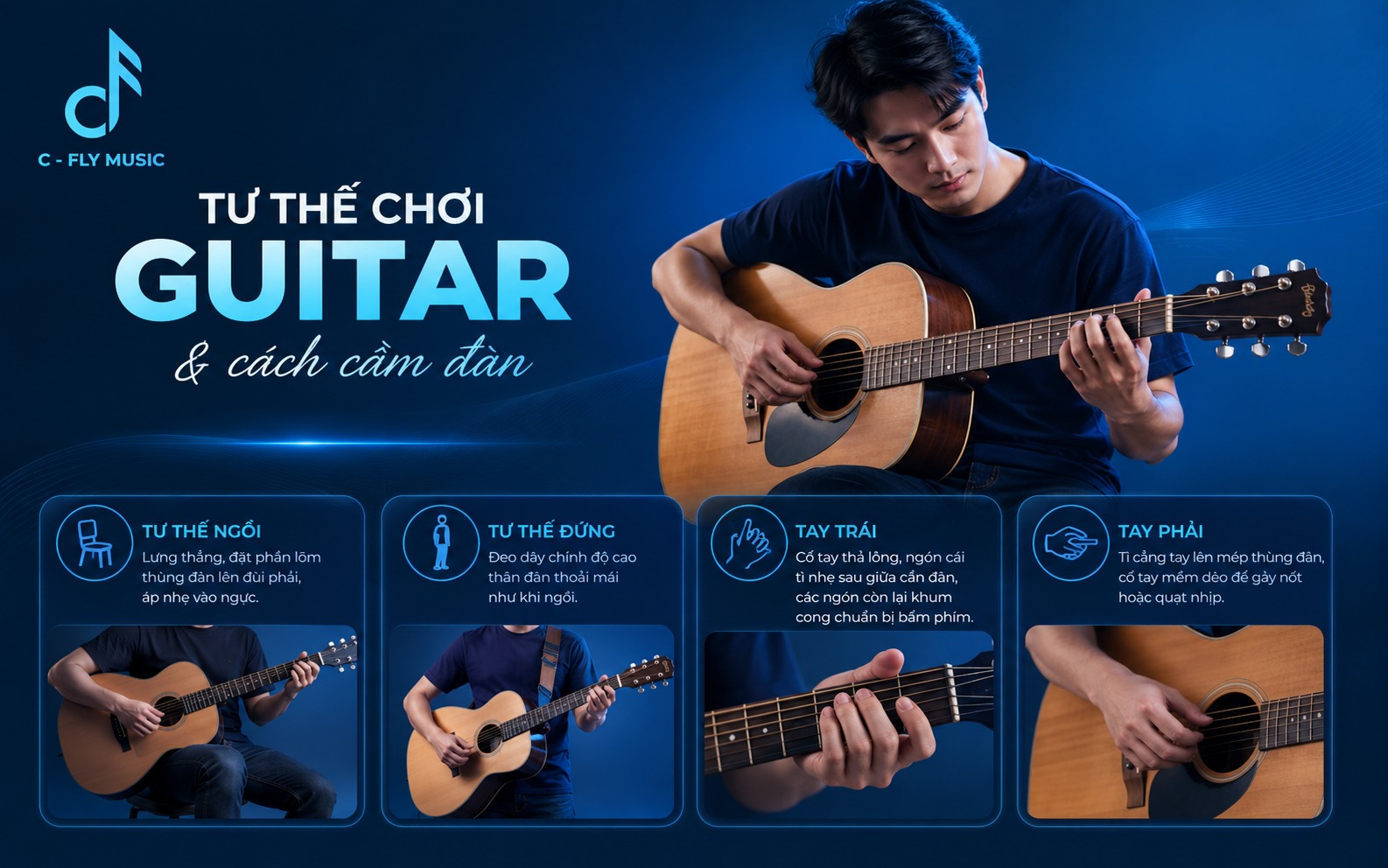 Tư thế chơi guitar và cách cầm đàn